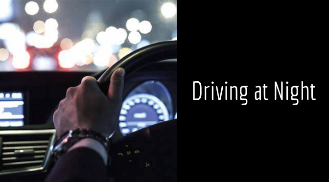 5 Perils of Driving at Night that Your Driving School You Warn You About