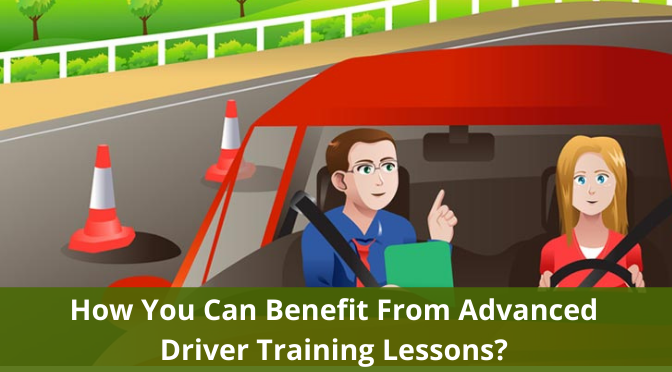 How You Can Benefit From Advanced Driver Training Lessons?