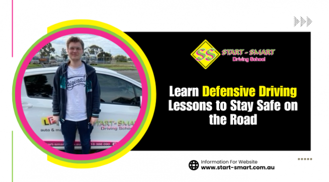 Learn Defensive Driving Lessons to Stay Safe on the Road